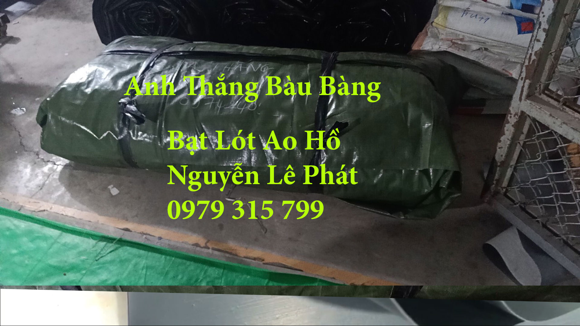 Bạt làm hồ trữ nước tưới cây nuôi cá Bàu Bàng Bạt làm hồ trữ nước tưới cây nuôi cá Bàu Bàng