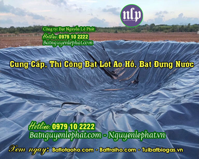 Bạt Lót Ao Hồ Chứa Nước Tưới Cây Nuôi Cá Nghệ An
