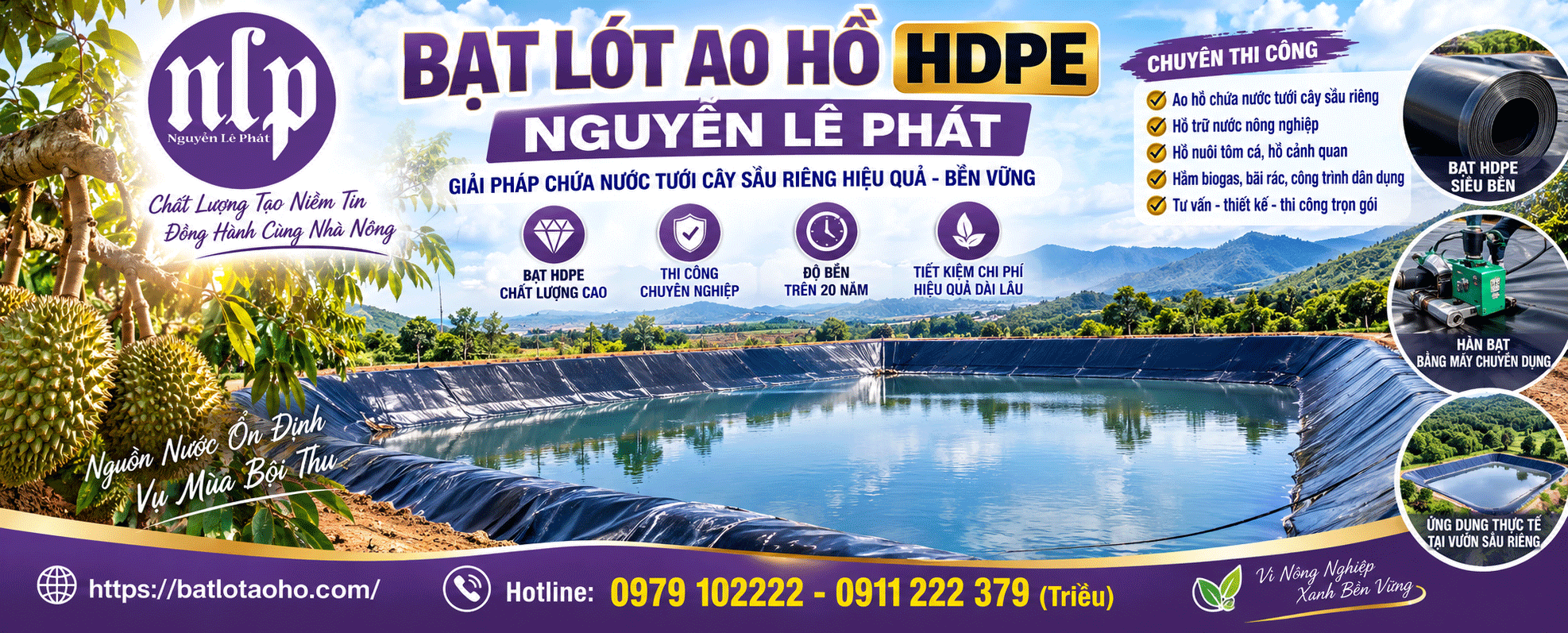 Thi công lót bạt ao hồ chứa nước tưới cây sầu riêng
